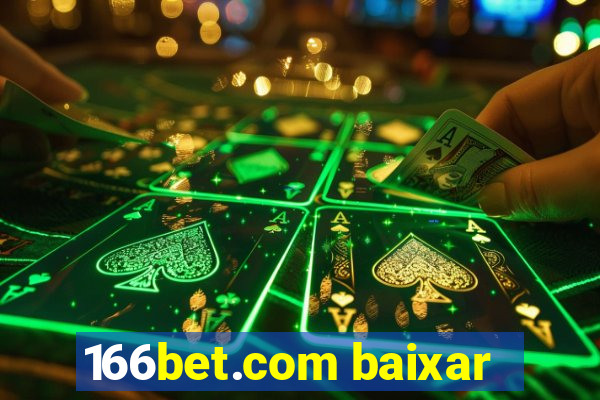 166bet.com baixar